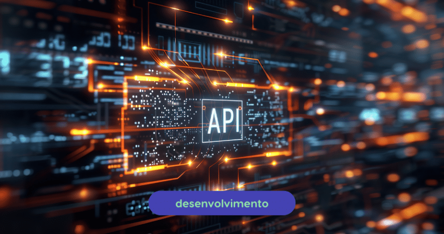 Descrição de Imagem: Interface digital futurística com "API" no centro, linhas laranja brilhantes e elementos de circuito. Abaixo da interface, um botão azul diz "desenvolvimento".